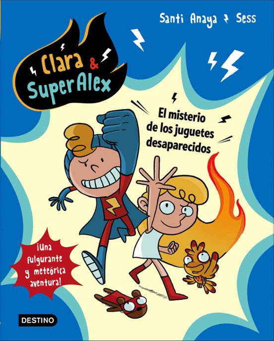 Clara & Superalex 1: El Misterio De Los Juguetes Desaparecidos