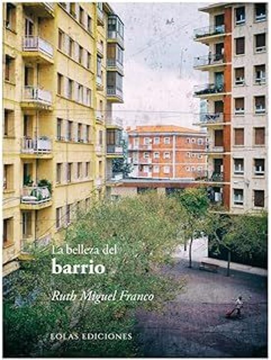 La Belleza Del Barrio