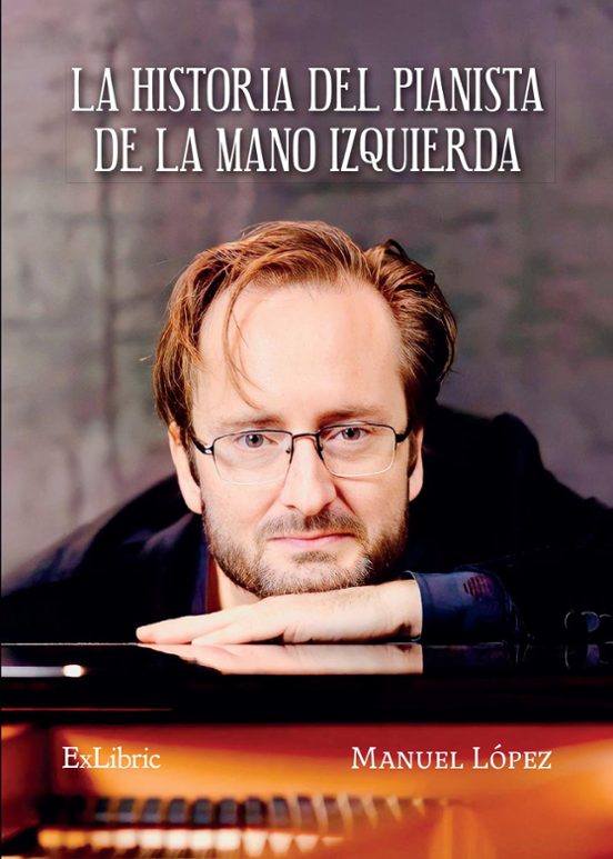La Historia Del Pianista De La Mano Izquierda