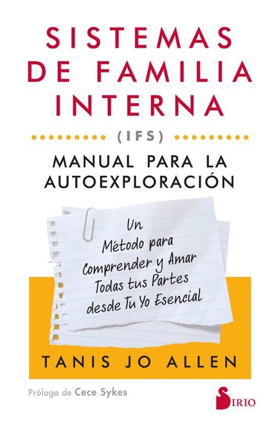 Sistemas De Familia Interna : Manual Para La Autoexploración