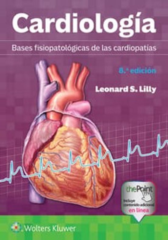 Cardiología. Bases Fisiopatológicas De Las Cardiopatías