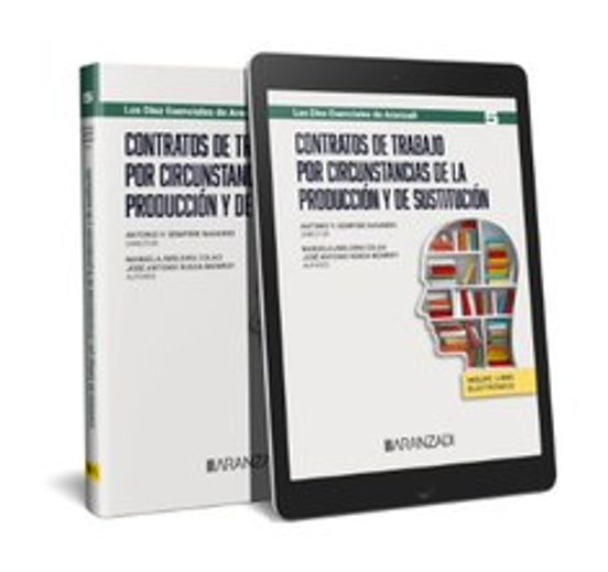 Contratos De Trabajo Por Circunstancias De La Producción Y De Sustitución