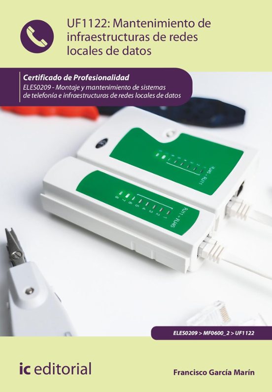 Uf1122 Mantenimiento De Infraestructuras De Redes Locale S De