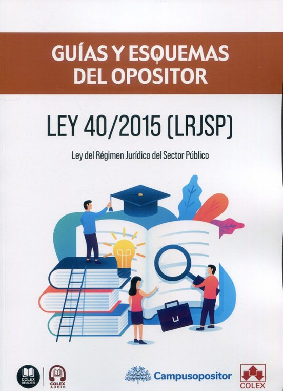 Ley 40/2015 Ley Del Régimen Jurídico Del Sector Público