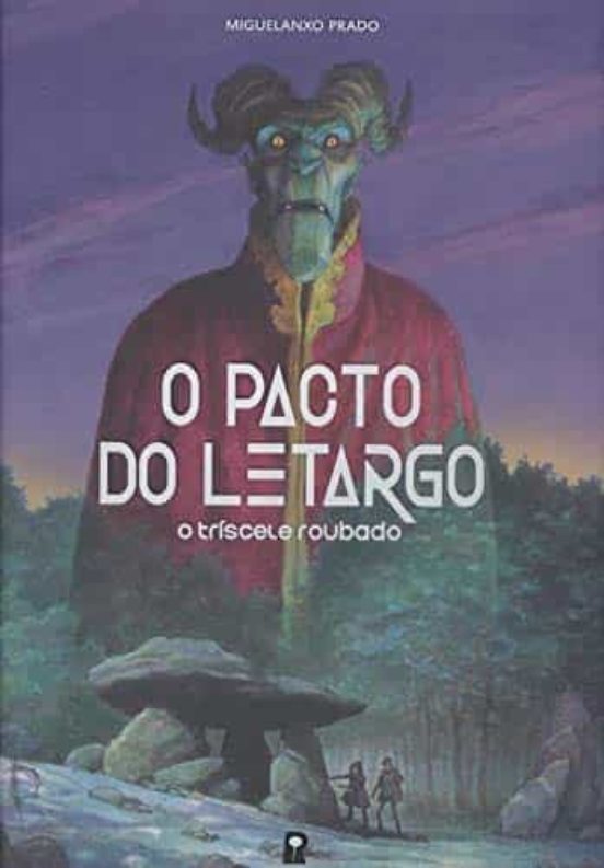 O Pacto Do Letargo: O Triscele Roubado