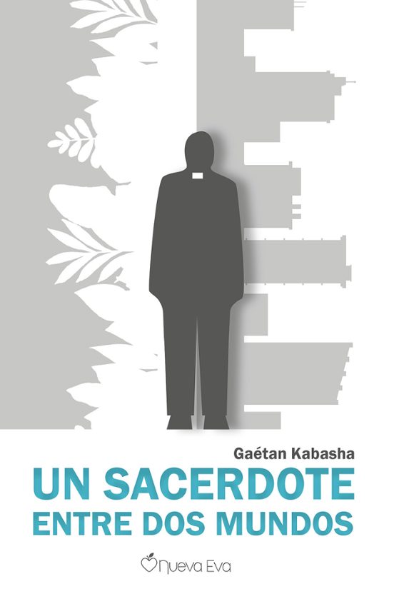 Un Sacerdote Entre Dos Mundos