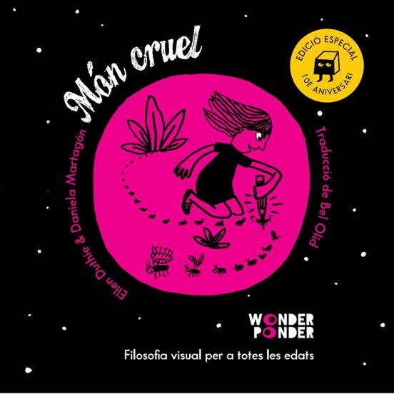 Món Cruel. Edició Especial 10è Aniversari
