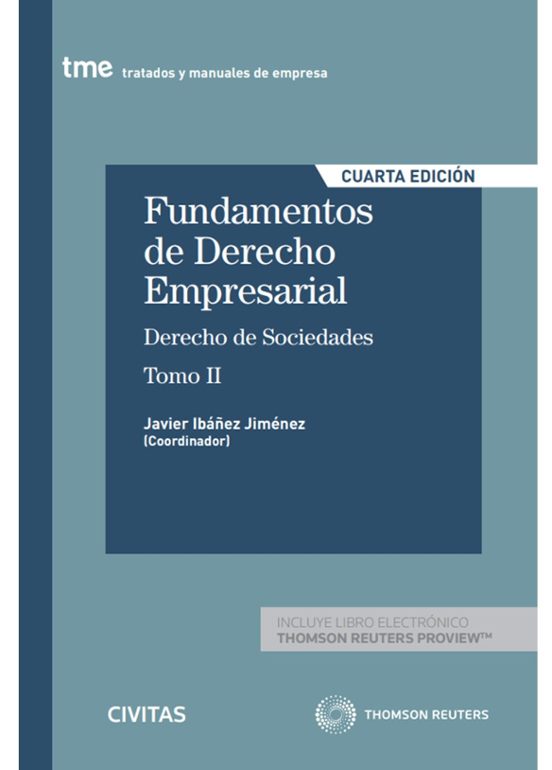 Fundamentos De Derecho Empresarial. Derecho De Sociedades Tomo Ii