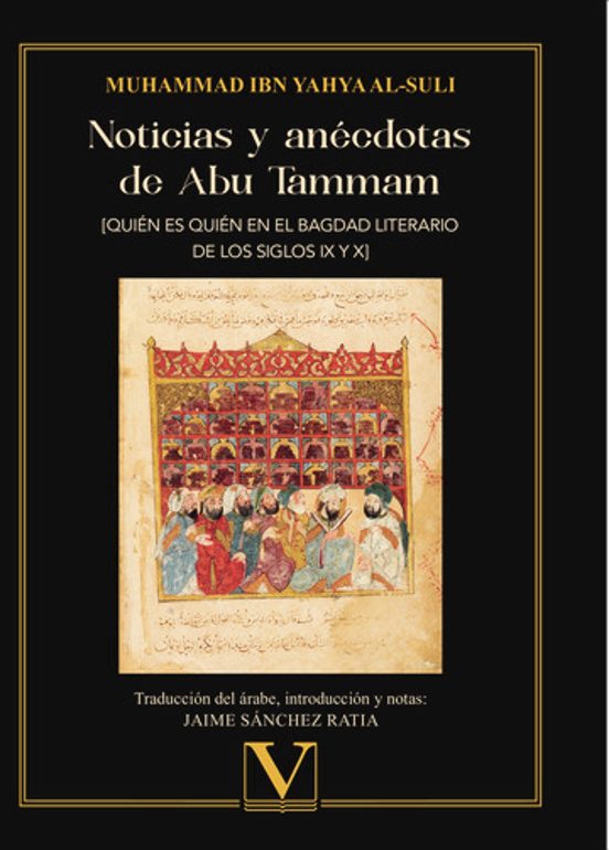 Noticias y Anecdotas de Abu Tammam