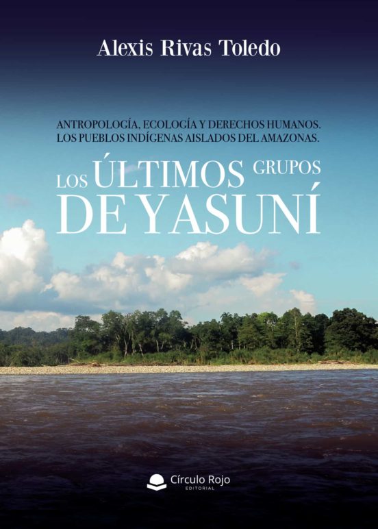 Antropología Ecología Y Derechos Humanos.los Pueblos Indígenas A Islad