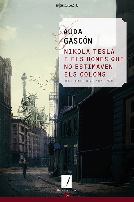 Nikola Tesla I Els Homes Que No Estimaven Els Coloms
