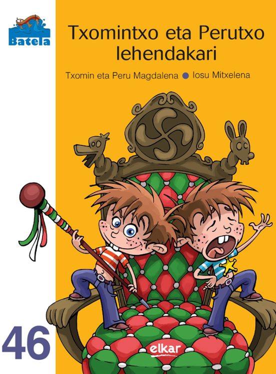 Txomintxo Eta Perutxo Lehendakari