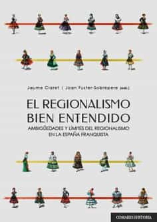 El Regionalismo Bien Entendido