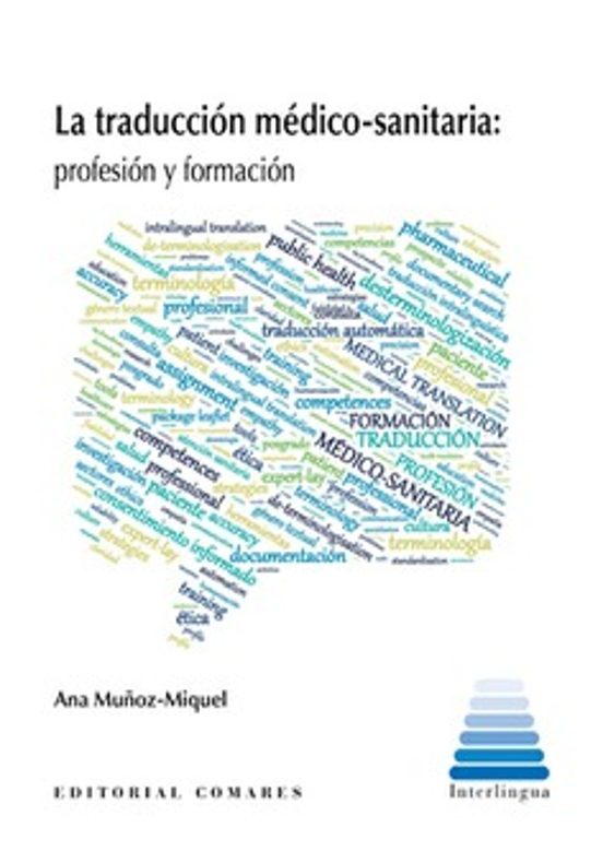Traducción Médico-sanitaria.profesión Y Formación