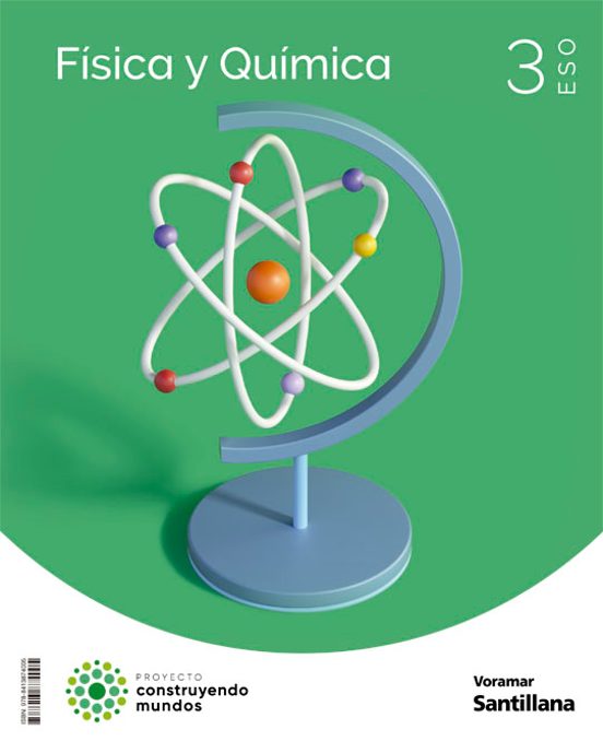 Fisica Y Quimica 3º Eso Construyendo Mundos Cast/valen Ed 2022