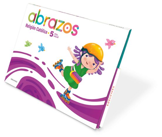 Carpeta Abrazos Religión Católica - 5 Años +Tiempos Litúrgicos