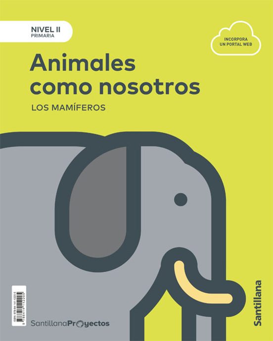 Animales Como Nosotros 3º Educacion Primaria Nivel Ii Ed 2018