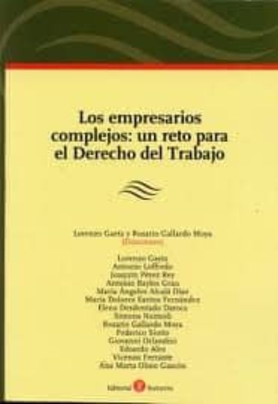 Empresarios Complejos: Un Reto Para El Derecho Del Trabajo