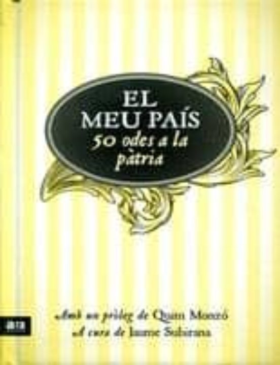 El Meu Pais. 50 Poemes A La Patria