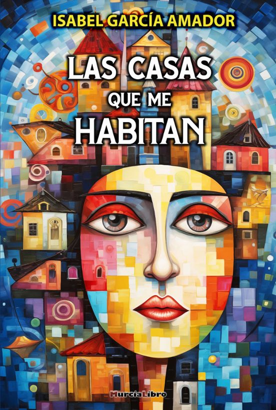 Las Casas Que Me Habitan