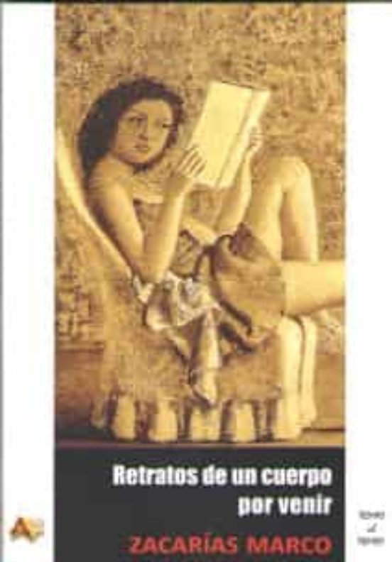 Retratos De Un Cuerpo Por Venir