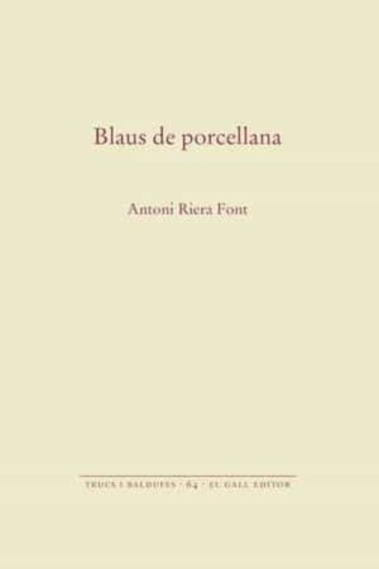 Blaus De Porcellana