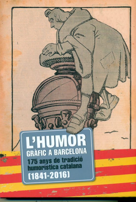 L Humor Grafic A Barcelona: De La Flaca A La Transicio Democratica