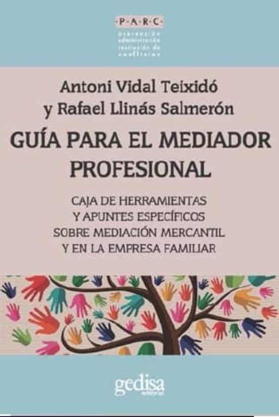 Guía Para El Mediador Profesional