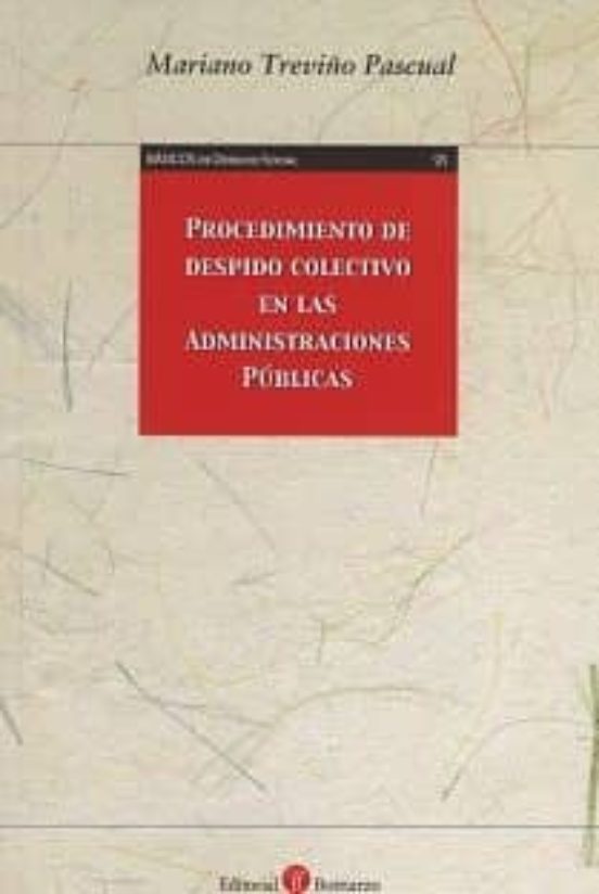 Procedimiento De Despido Colectivo En Las Administraciones Públicas