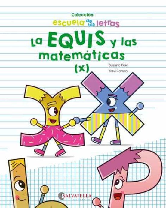La Equis Y Las Matematicas