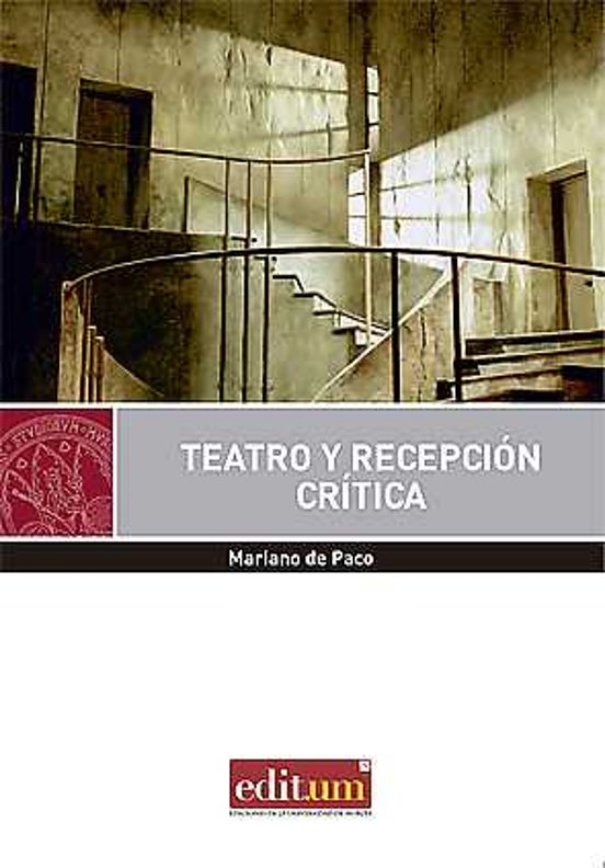 Teatro Y Recepción Crítica