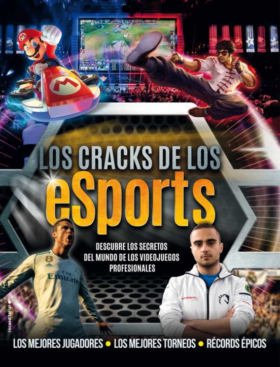 Los Cracks De Los Esports: Descubre Los Secretos Del Mundo De Los Vide