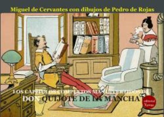 Capitulos Completos Mas Divertidos De Don Quijote De La Mancha