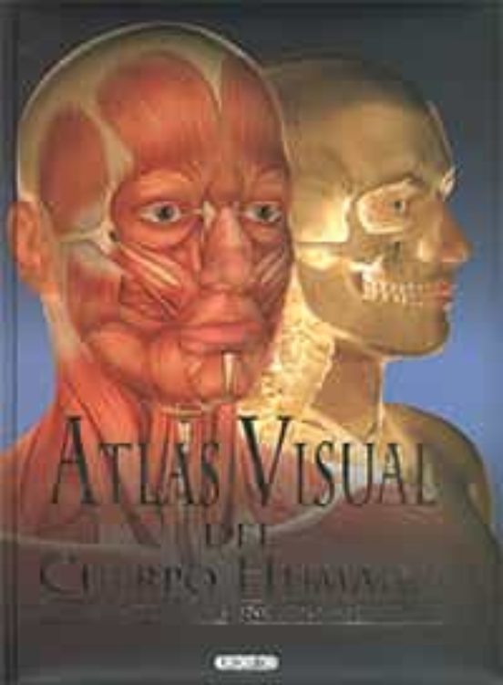 Atlas Visual Del Cuerpo Humano