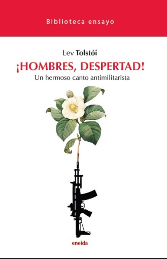 ¡hombres Despertad!:un Hermoso Canto Antimilitarista