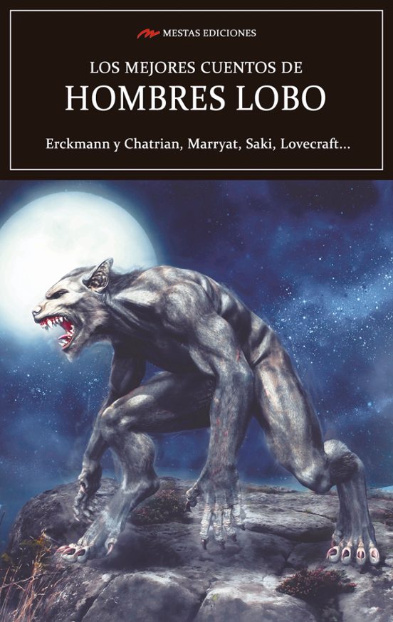 Los Mejores Cuentos De Hombres Lobo