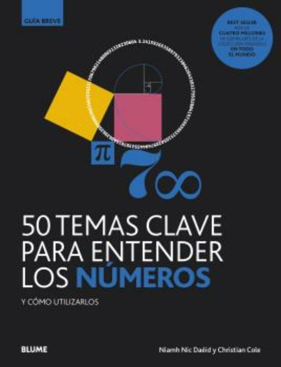 50 Temas Clave Para Entender Los Numeros Y Como Utilizarlos