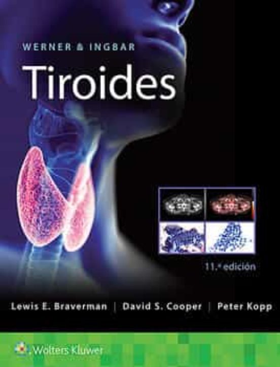 Werner&Ingbar. Tiroides