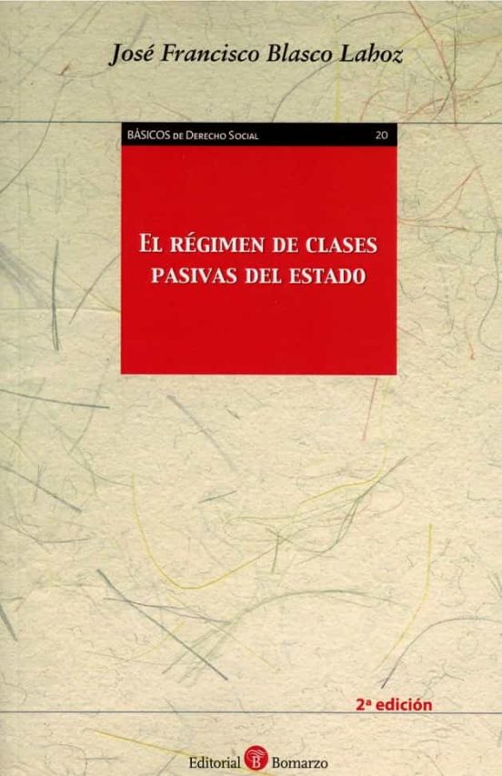 El Régimen De Clases Pasivas Del Estado