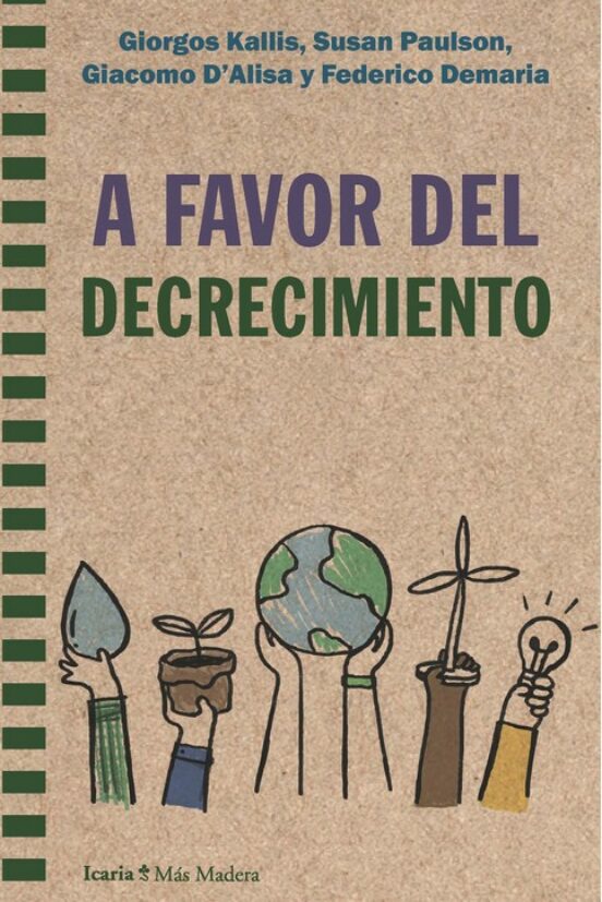 A Favor Del Decrecimiento