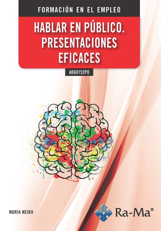ADGD152PO Hablar En Público. Presentaciones Eficaces