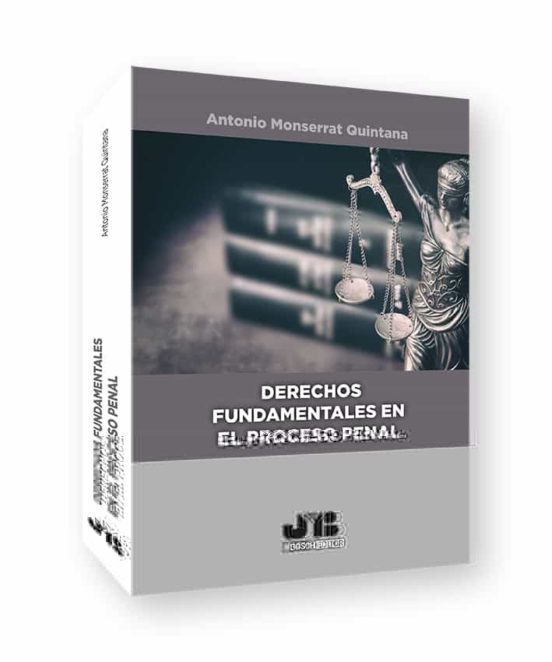 Derechos Fundamentales En El Proceso Penal