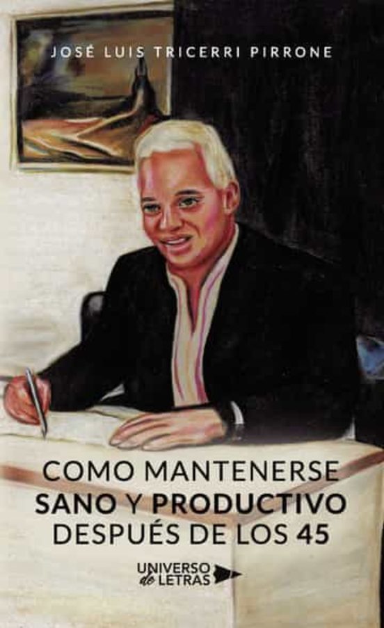 Como Mantenerse Sano Y Productivo Después De Los 45