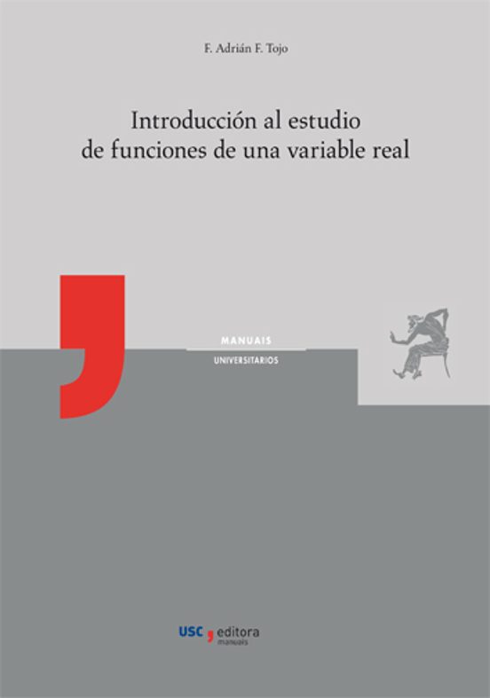 Introducción Al Estudio De Funciones De Una Variable Real
