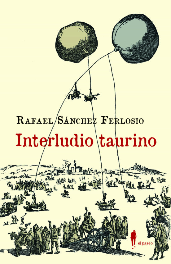 Interludio Taurino Y Otros Textos Sobre Los Toros