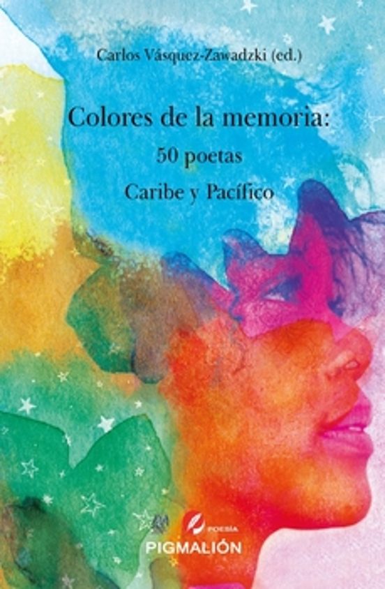 Colores de la Memoria: 50 Poetas