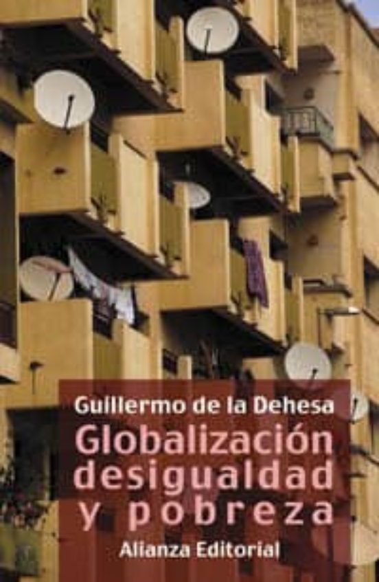 Globalizacion Desigualdad Y Pobreza