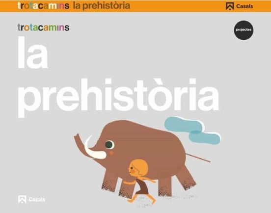 La Prehistòria Educacion Infantil