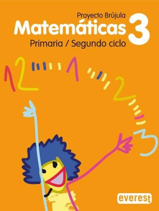 Matematicas 3º Primaria. Proyecto Brujula