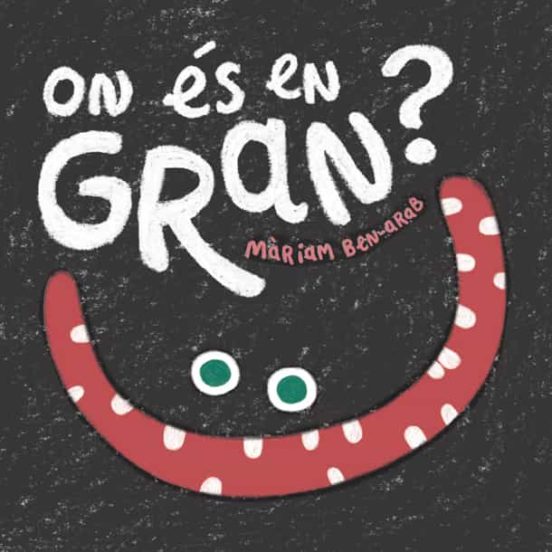 On és en Gran?